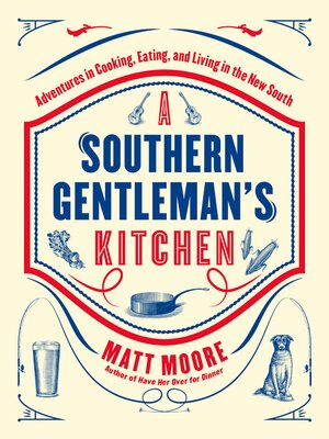 cover image of Southern Living a Southern Gentleman's Kitchen